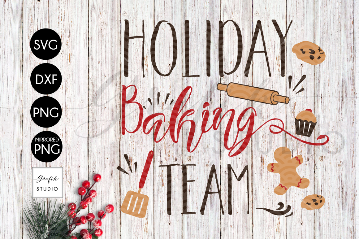 Download Holiday Baking Team CHRISTMAS SVG for Cricut, DXF Files ...