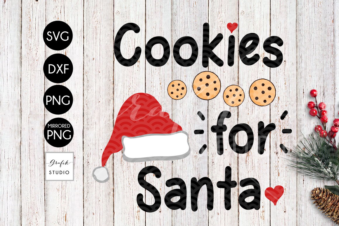 Cookies For Santa CHRISTMAS SVG for Cricut, DXF Files, PNG Files