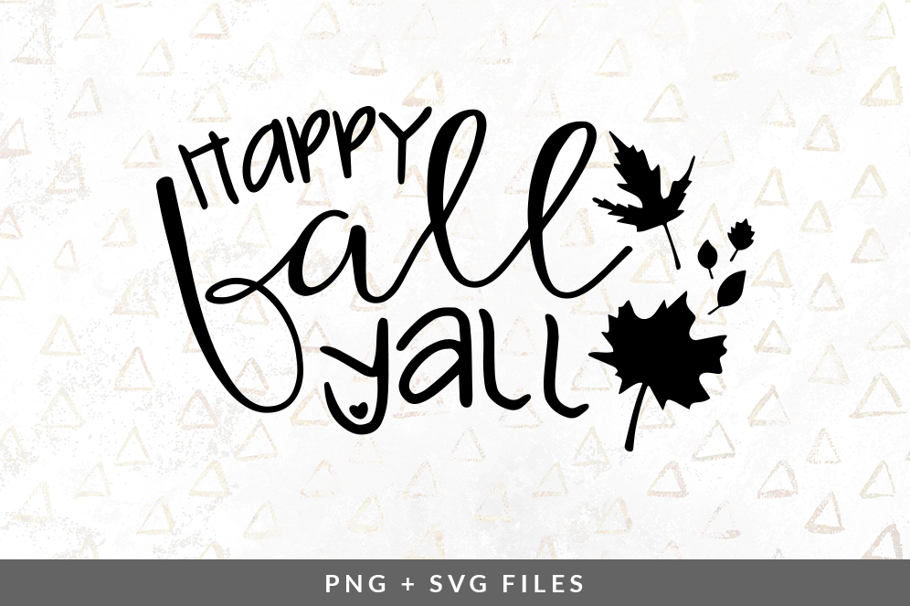 Happy Fall Yall Svg Png Graphic By Coral Antler Creative Thehungryjpeg Com