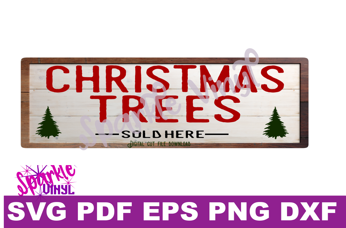 Download Christmas trees sold here sign farmhouse style sign svg ...