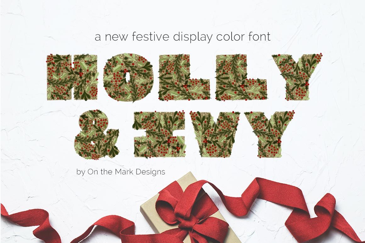 Holly Ivy Christmas Color Display Font By On The Mark Designs Thehungryjpeg Com