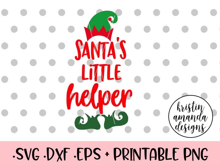 Santa S Little Helper Christmas Svg Dxf Eps Png Cut File Cricut Silhouette By Kristin Amanda Designs Svg Cut Files Thehungryjpeg Com