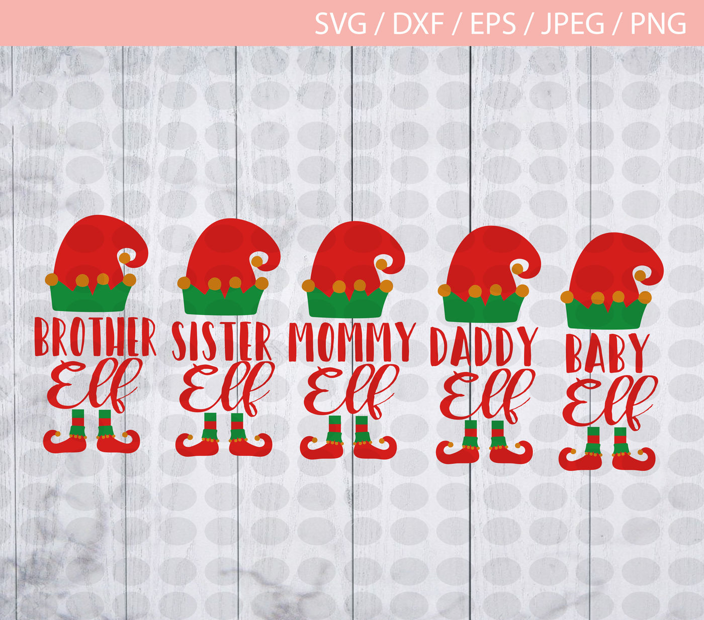 Download Elf Family Svg Dxf Cut File Elf Christmas Vector Daddy Elf Mama Elf Baby Elf Svg Cut File Family Svg Christmas Svg By Cute Files Thehungryjpeg Com