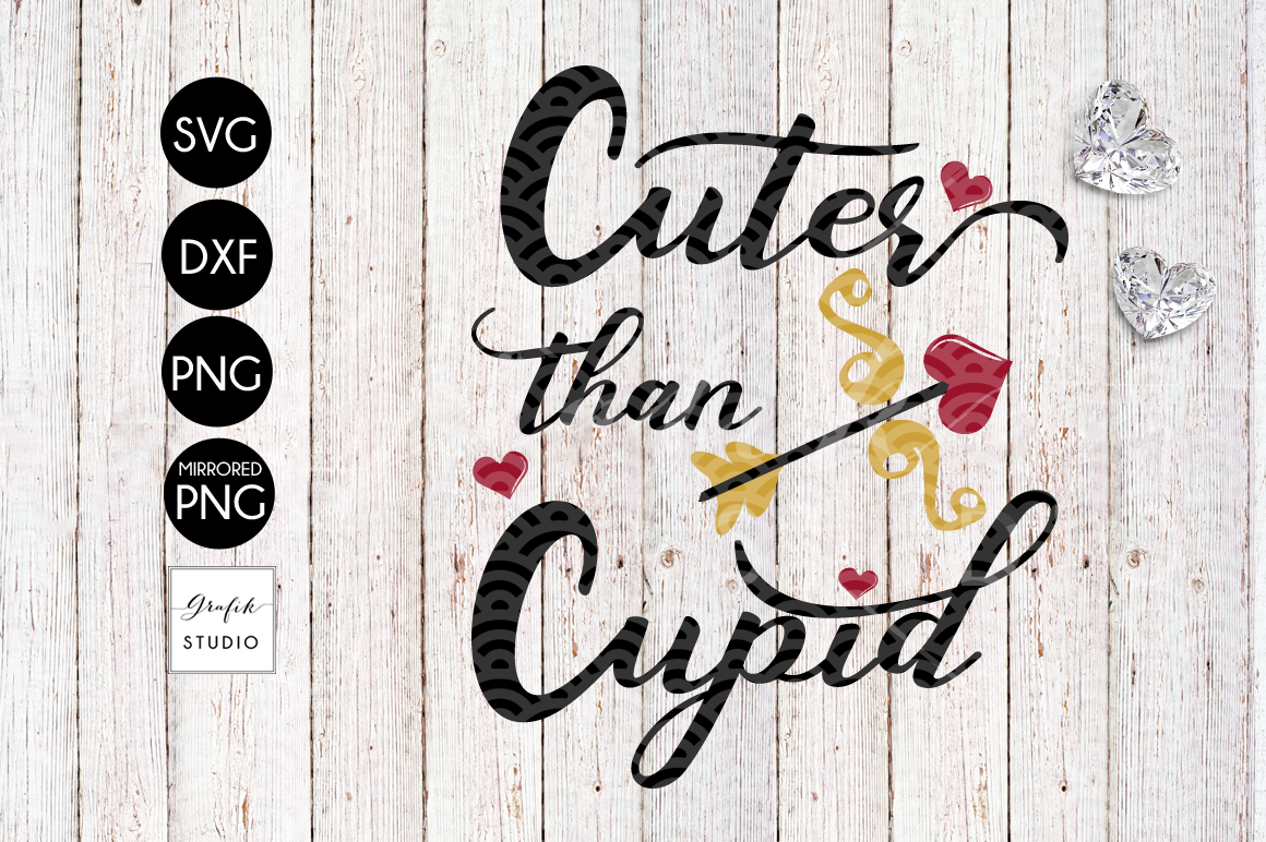 Cuter Than Cupid SVG Cut File - Creative Vector Studio