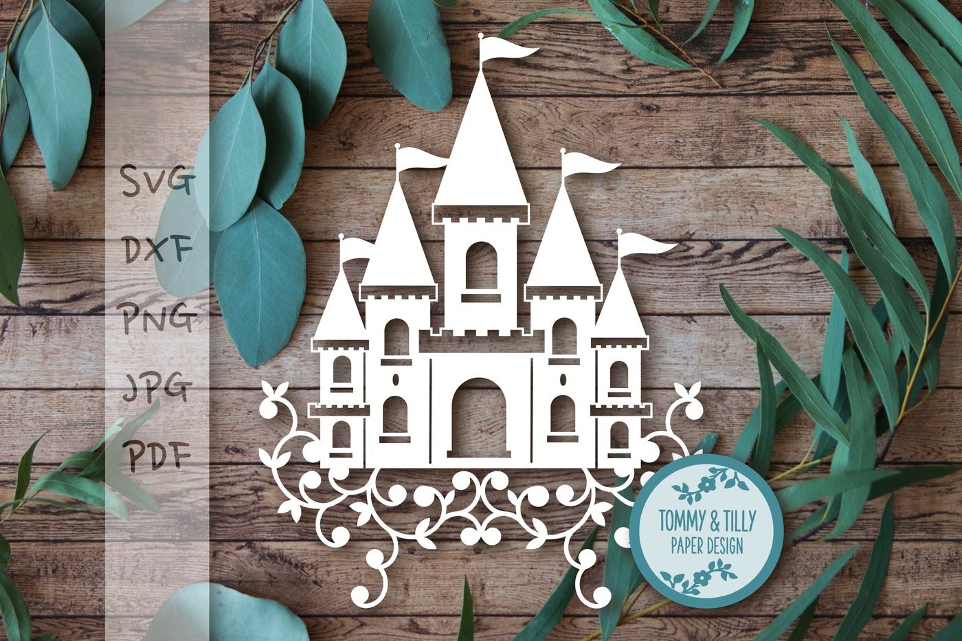 Download Princess Castle SVG DXF PNG PDF JPG By Tommy and Tilly ...