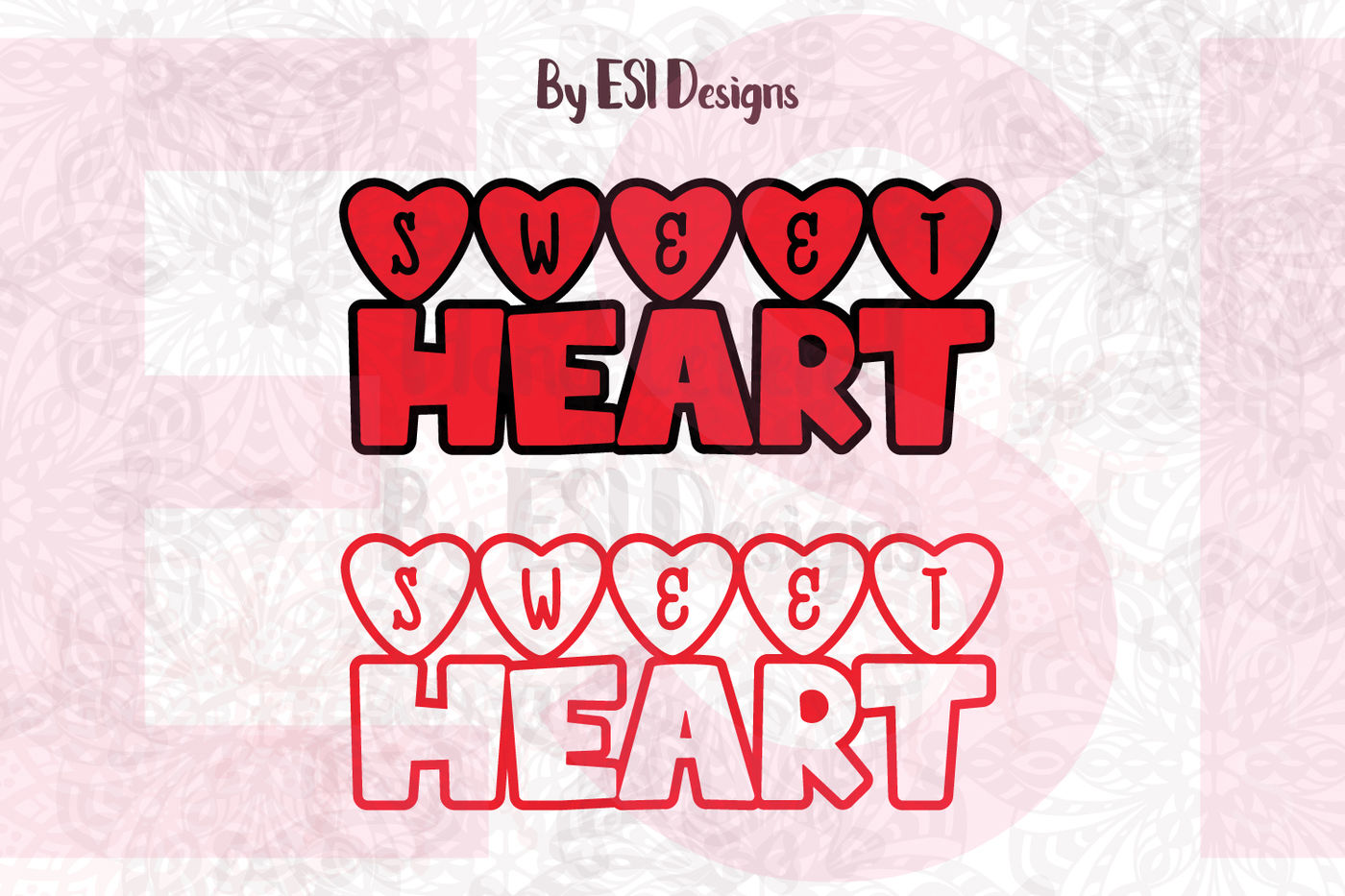 Sweet Heart Valentine Word Art Svg Dxf Eps Png By Esi Designs Thehungryjpeg Com