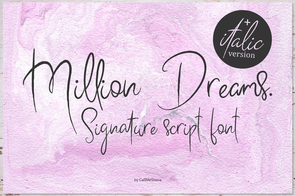 Million Dreams Signature Script Font By Callmestasya Thehungryjpeg Com