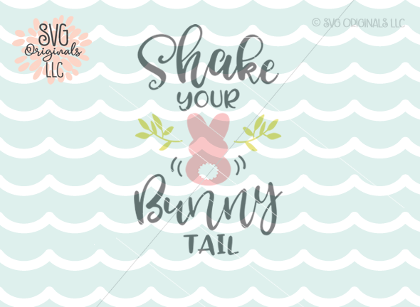 Download Easter SVG Shake Your Bunny Tail SVG Cut File By SVG ...