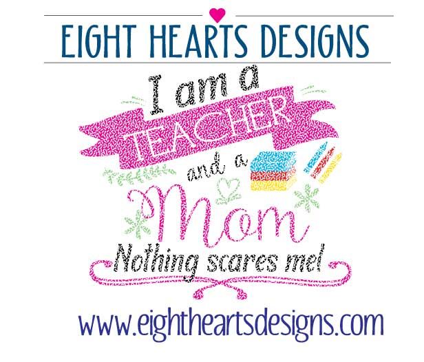 Download I am a Teacher and a Mom, SVG DXF PNG EPS Cutting Design Teacher Appreciation By Eight Hearts ...