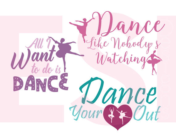 Download Dance Quote Designs - SVG, DXF, EPS & PNG - Cutting Files ...