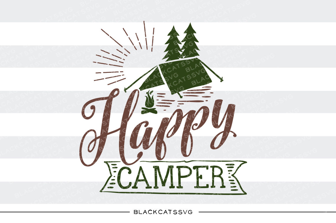 Happy Camper Svg File By Blackcatssvg Thehungryjpeg Com