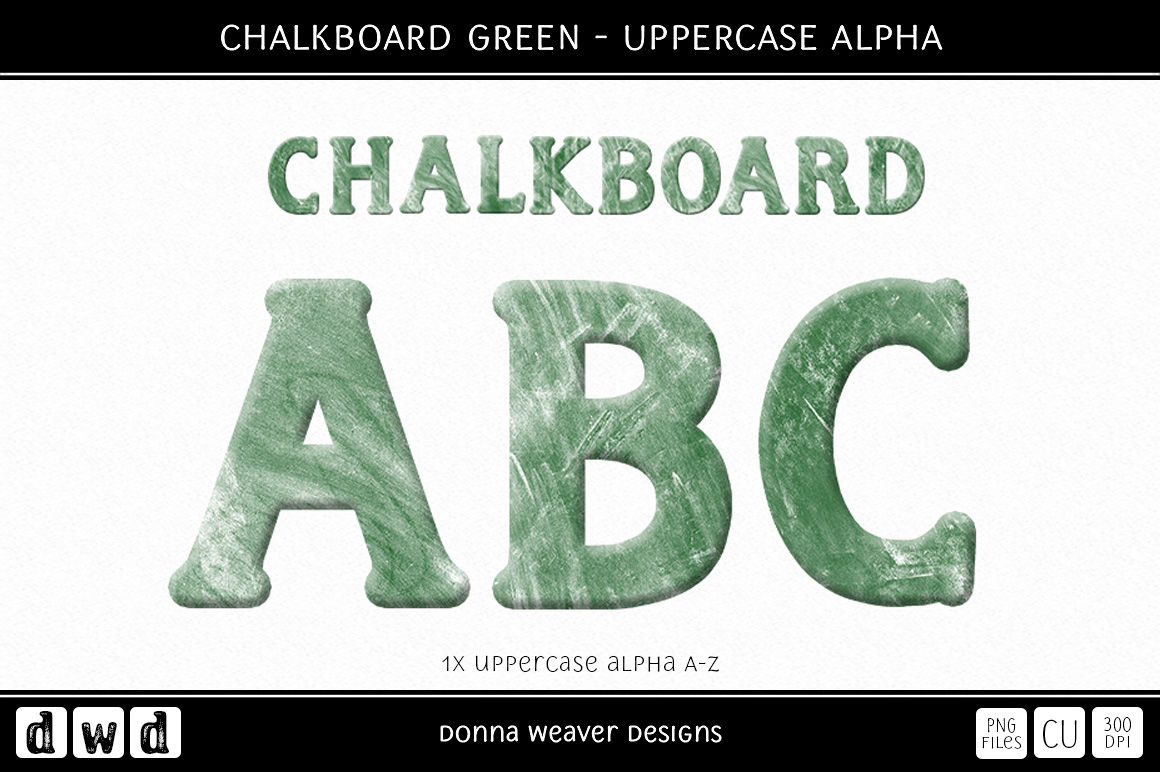 CHALKBOARD GREEN Uppercase Alpha By Donna Weaver Designs 