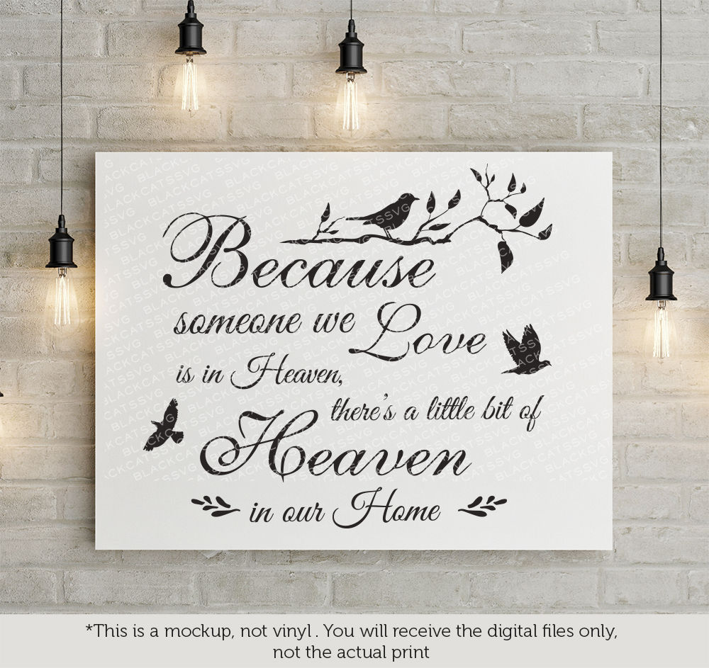 free svg cricut because someone we love is in heaven svg | Free SVG Cut
