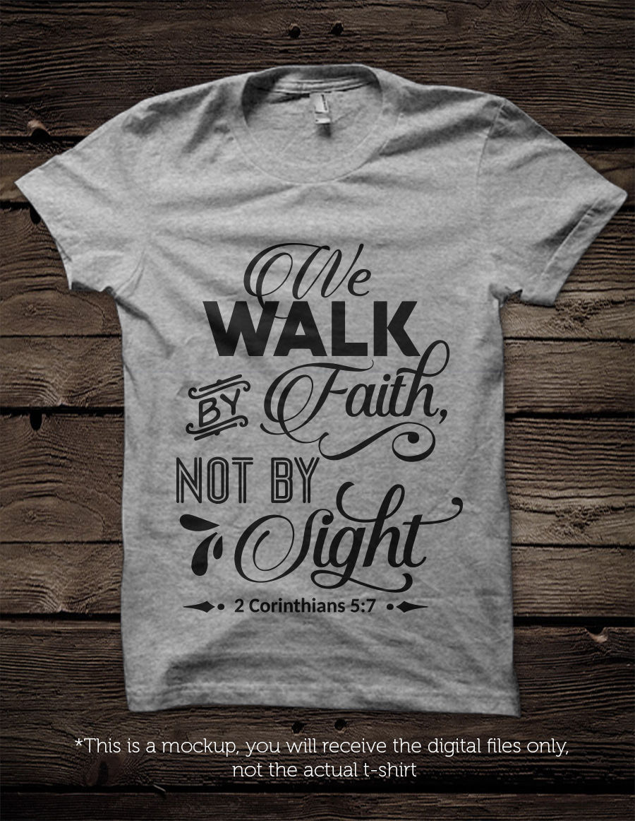 We walk by Faith not by Sight SVG By BlackCatsSVG | TheHungryJPEG