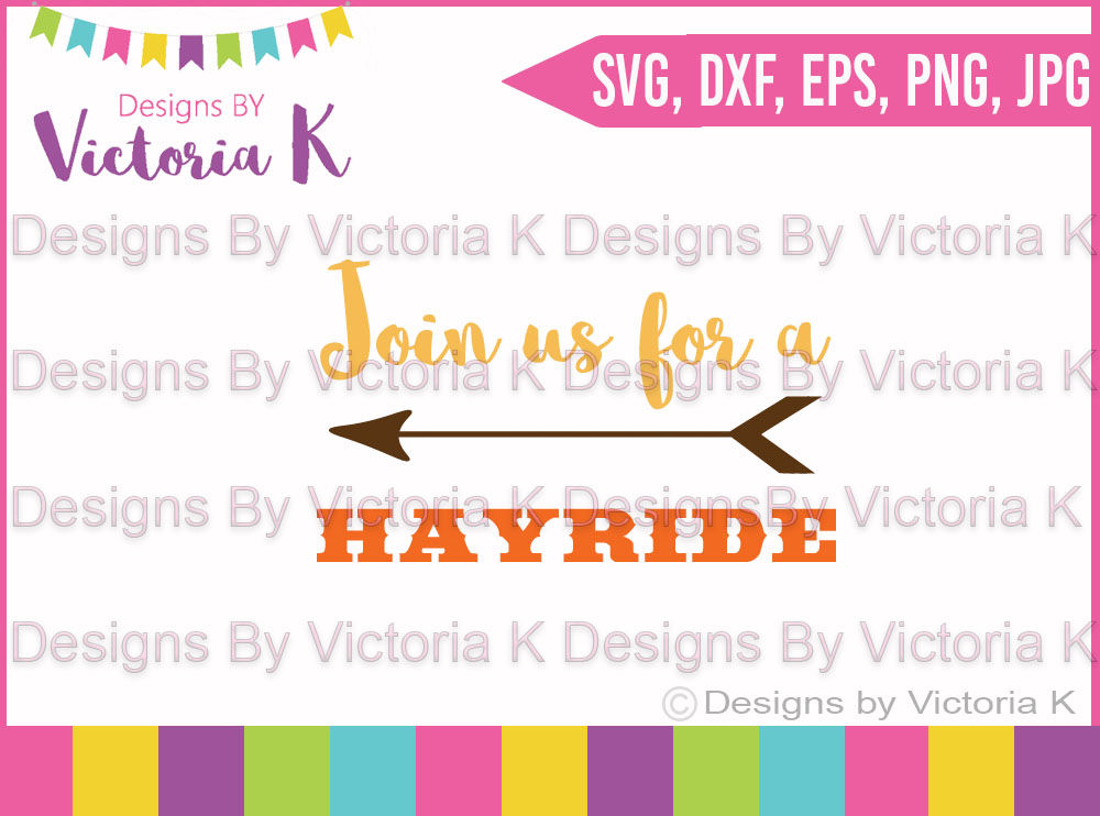 Join Us For A Hayride Autumn Fall Svg Dxf Cut File By Designs By Victoria K Thehungryjpeg Com