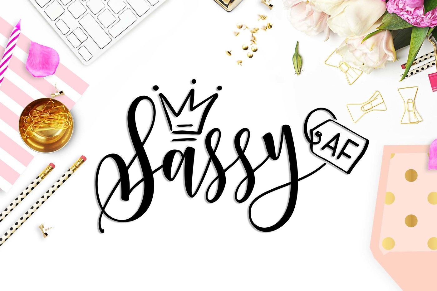 Download Sassy AF SVG DXF PNG EPS By TheBlackCatPrints | TheHungryJPEG.com