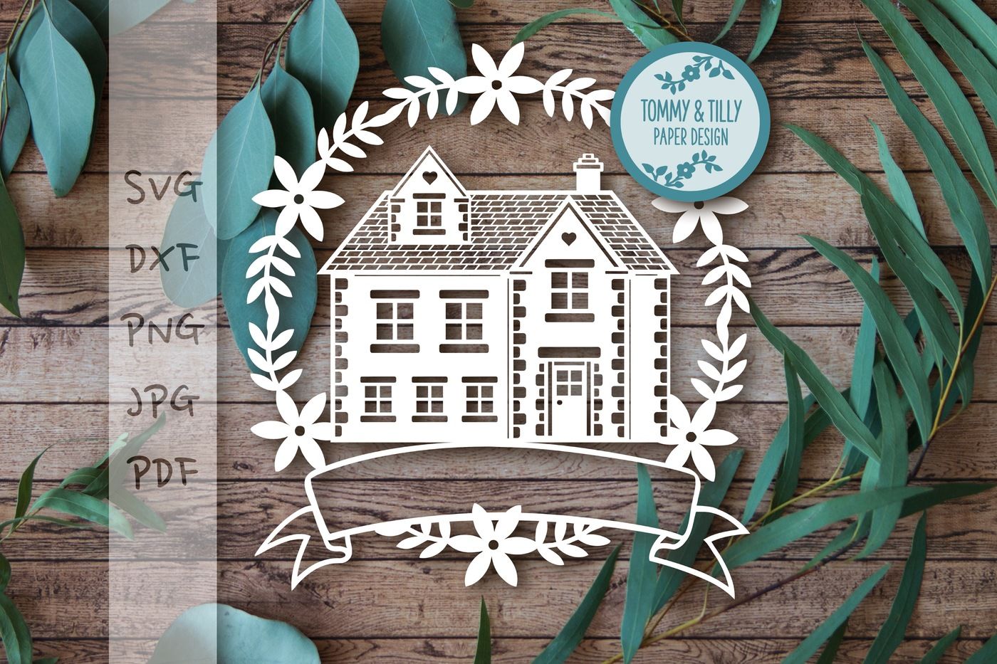 Download Family Home Garland SVG DXF PNG PDF JPG By Tommy and Tilly ...