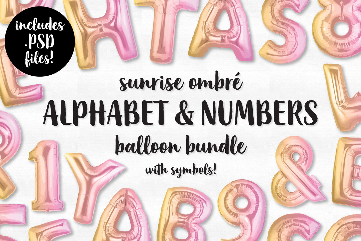 Sunrise Ombre Foil Balloon Alphabet Numbers Symbols Bundle By Bold Leap Creative Thehungryjpeg Com