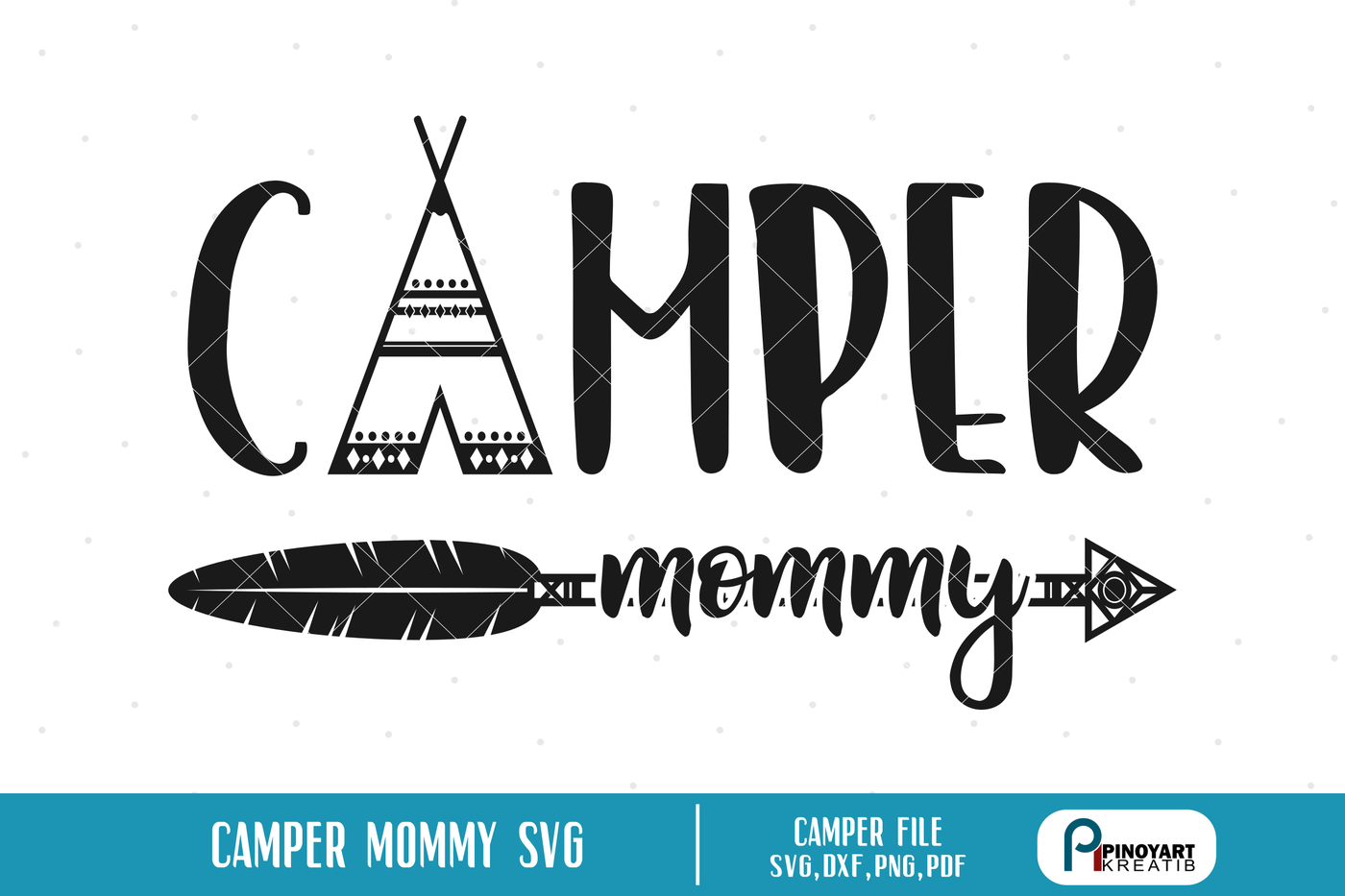 Camper Mommy Svg Camper Svg File Mommy Svg Camping Svg Camping Dxf By Pinoyart Thehungryjpeg Com