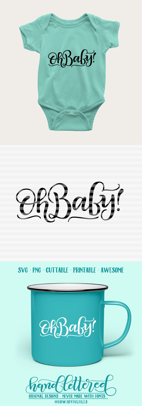 Download Oh baby! - SVG - PDF - DXF - hand drawn lettered cut file By HowJoyful Files | TheHungryJPEG.com