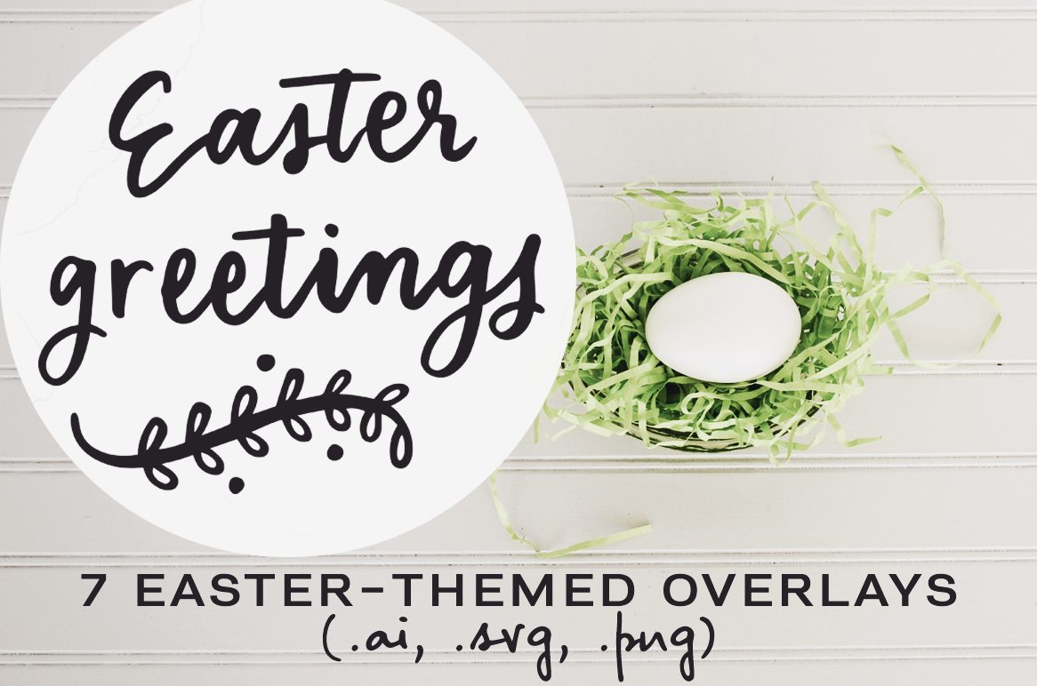 Easter Inspired Overlays By Ana S Fonts Thehungryjpeg Com