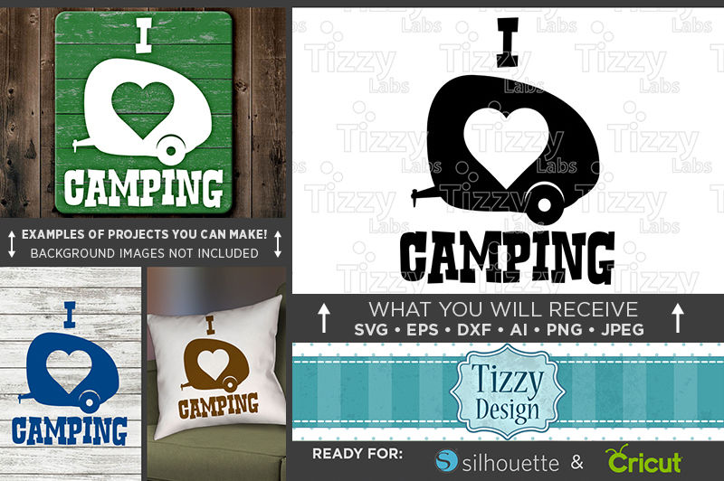 I Love Camping Svg File Camper Svg Camping Svg 697 By Tizzy Labs Thehungryjpeg Com