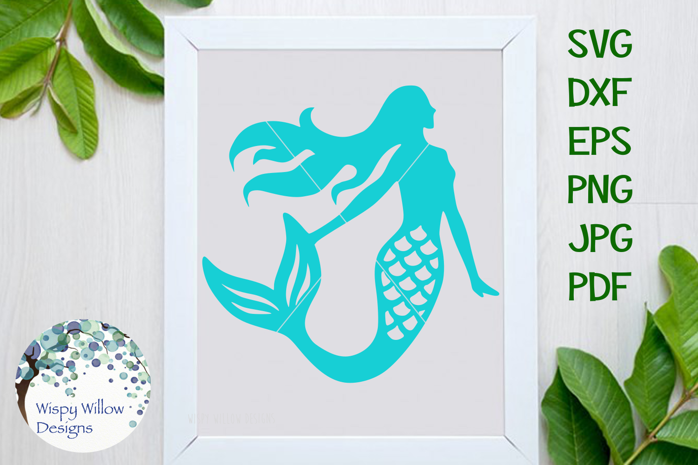 Mermaid SVG/DXF/EPS/PNG/JPG/PDF By Wispy Willow Designs ...