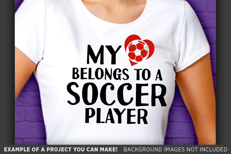 My Heart Belongs To A Soccer Player Shirt Svg Soccer Mom Shirt 3017 By Tizzy Labs Thehungryjpeg Com