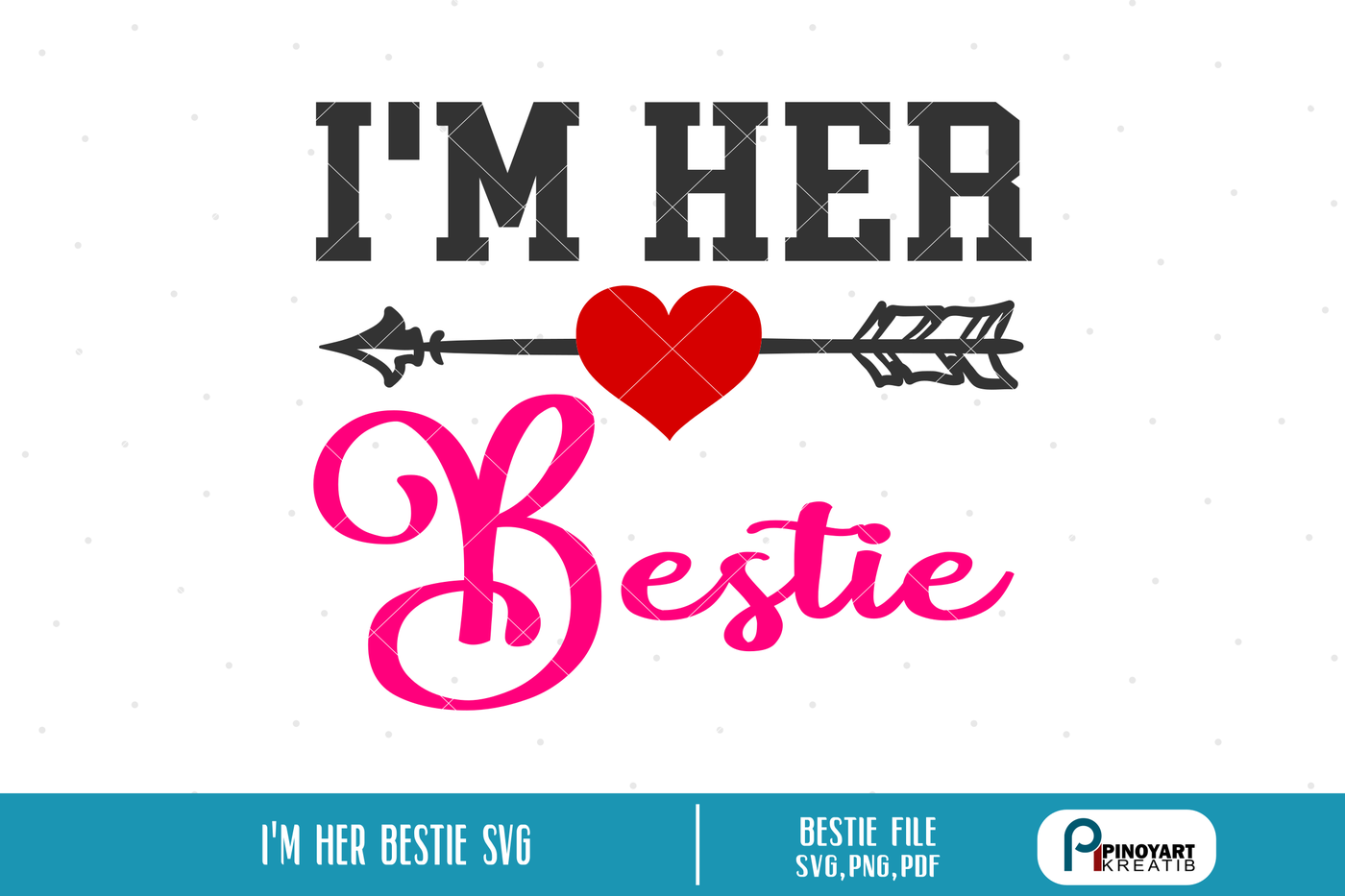 Download Best Friend Svg Files