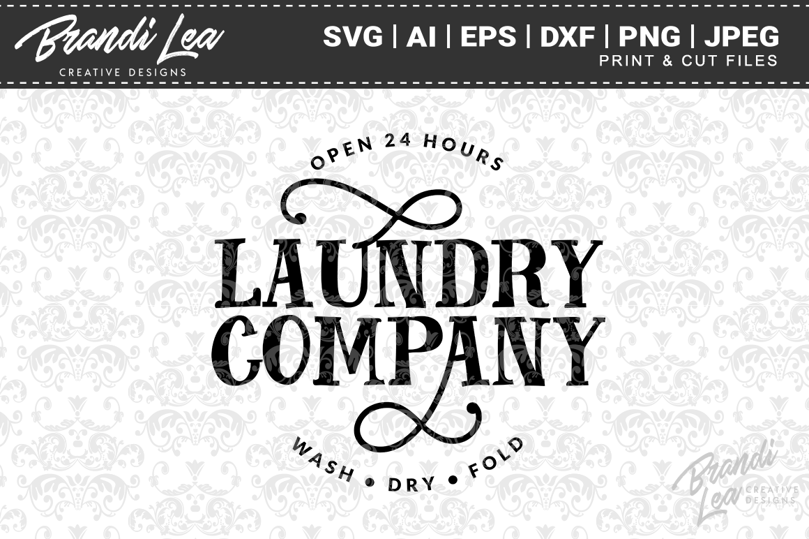 Download Laundry Company Vintage Sign SVG Cut Files By Brandi Lea ...