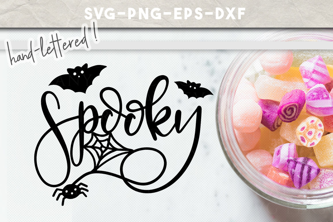 Spooky Svg File Fall Svg Halloween Svg Handlettering By Personal Epiphany Thehungryjpeg Com