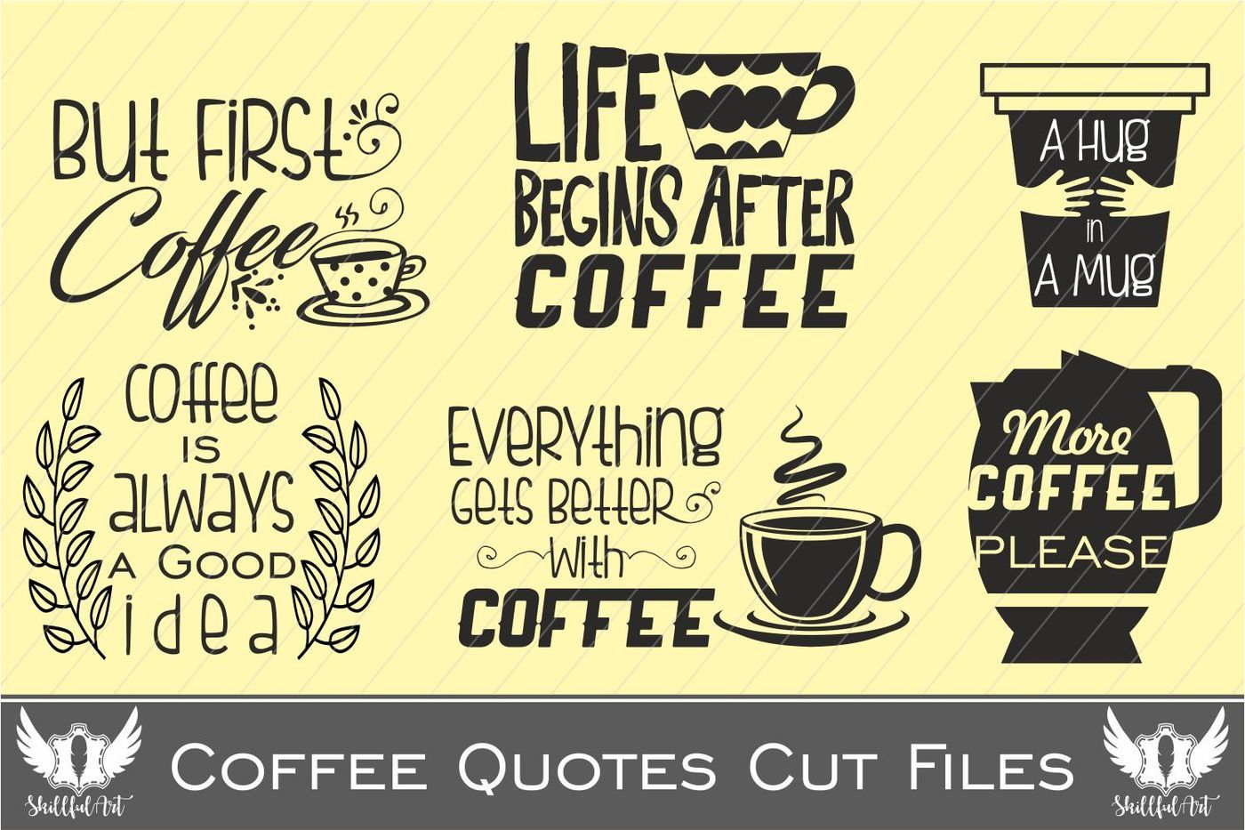 Coffee Svg But First Coffee Svg Coffee Quote Coffee Print Coffee By Skillfulart Thehungryjpeg Com