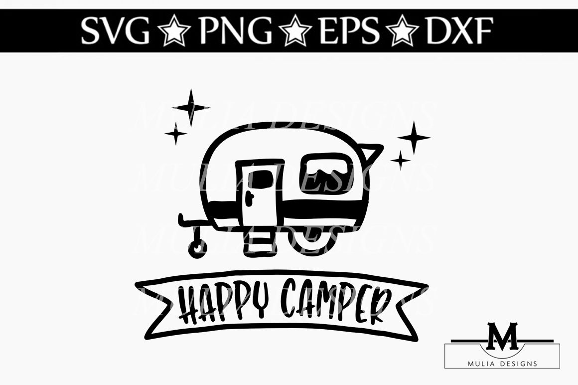 Happy Camper Svg By Mulia Designs Thehungryjpeg Com