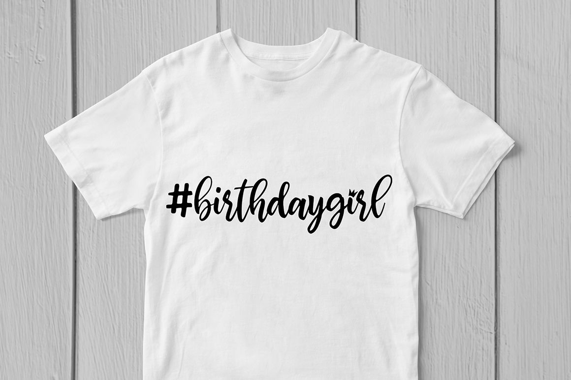 Birthday Girl Svg Cut File By CoralCuts | TheHungryJPEG