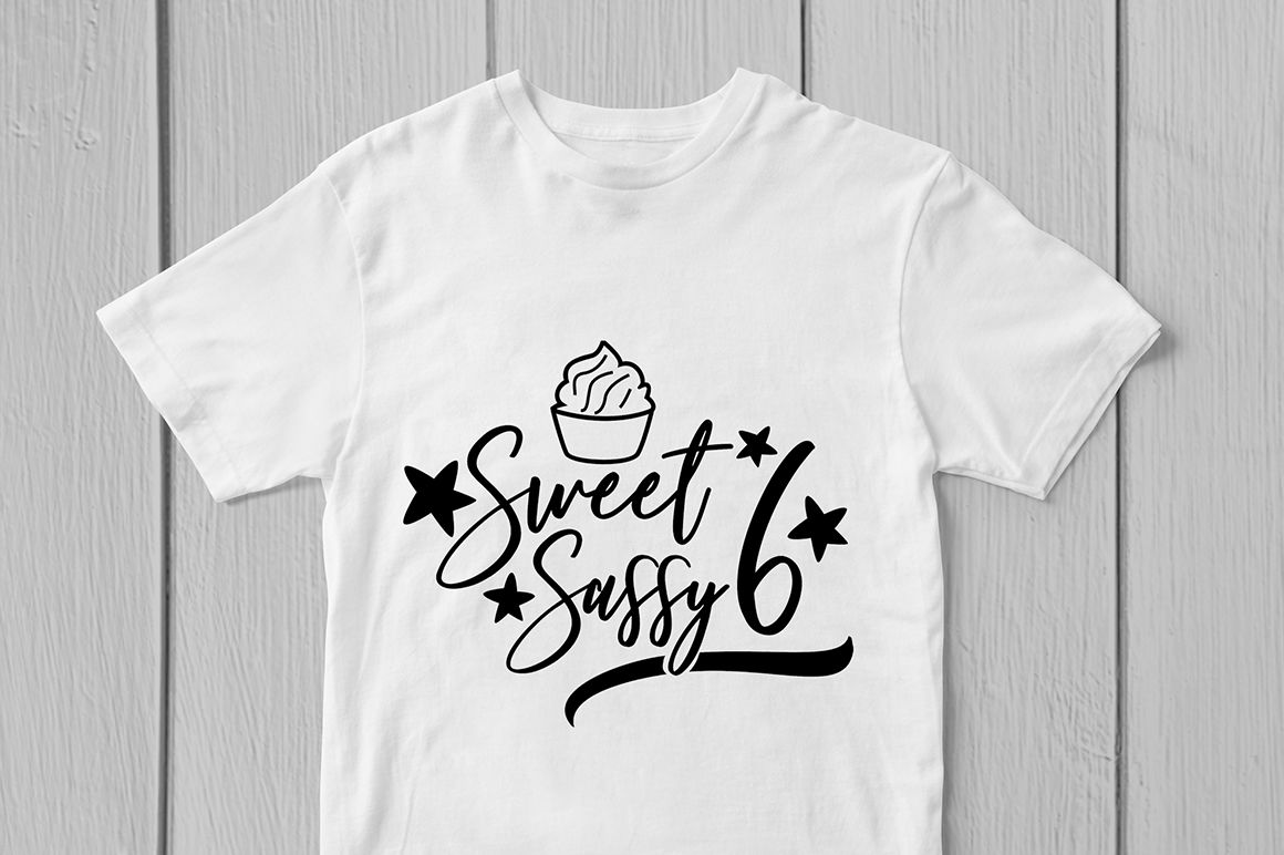 Free Free 63 Sweet Six And Sassy Svg SVG PNG EPS DXF File