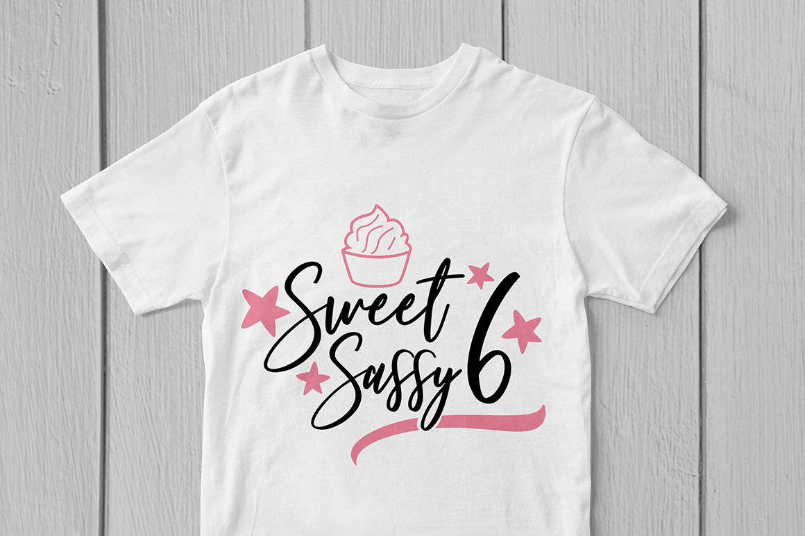 Download Sweet And Sassy 6 Birthday Svg Cut File By CoralCuts ...