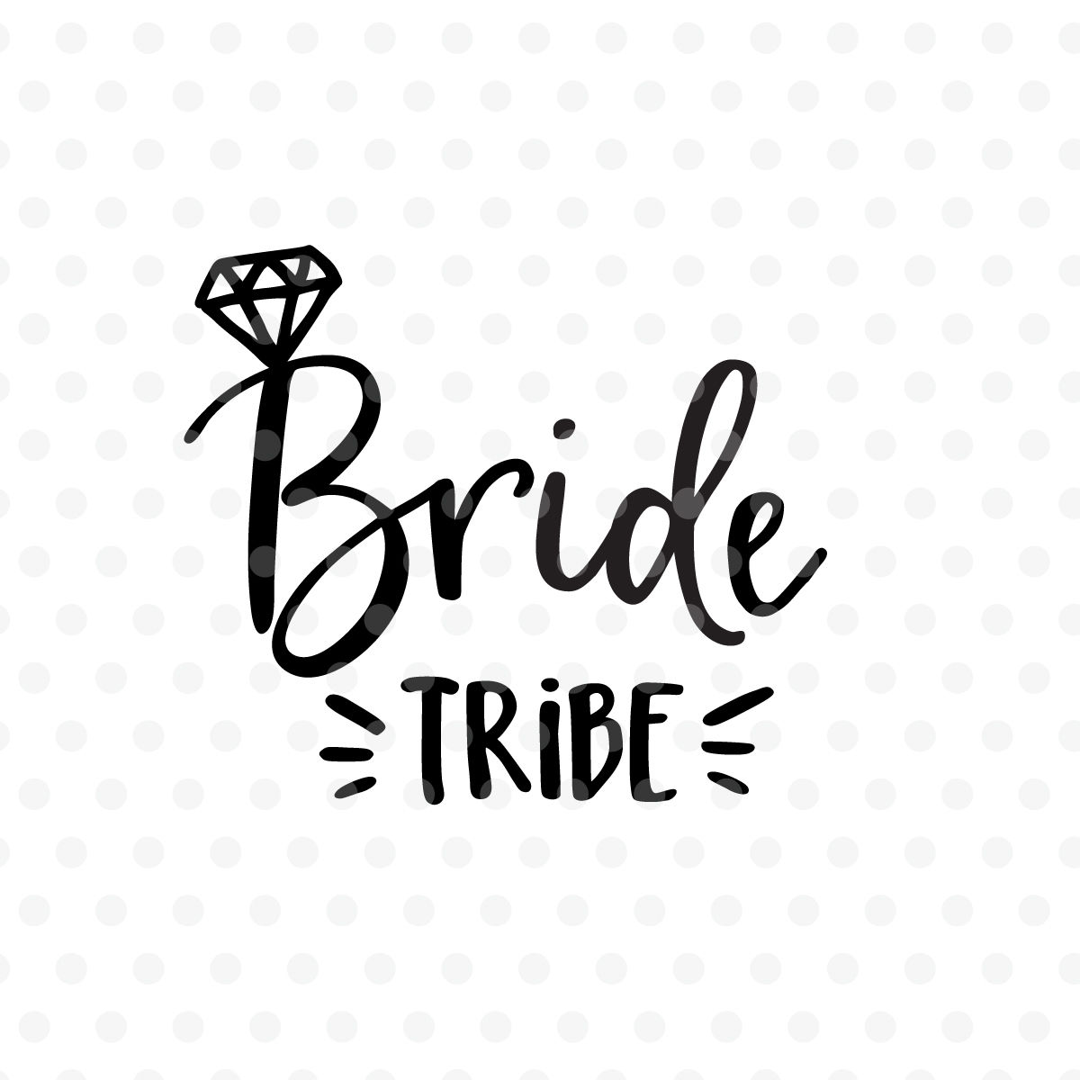 Bride Tribe Wedding Svg Eps Png Dxf By Tabita S Shop Thehungryjpeg Com