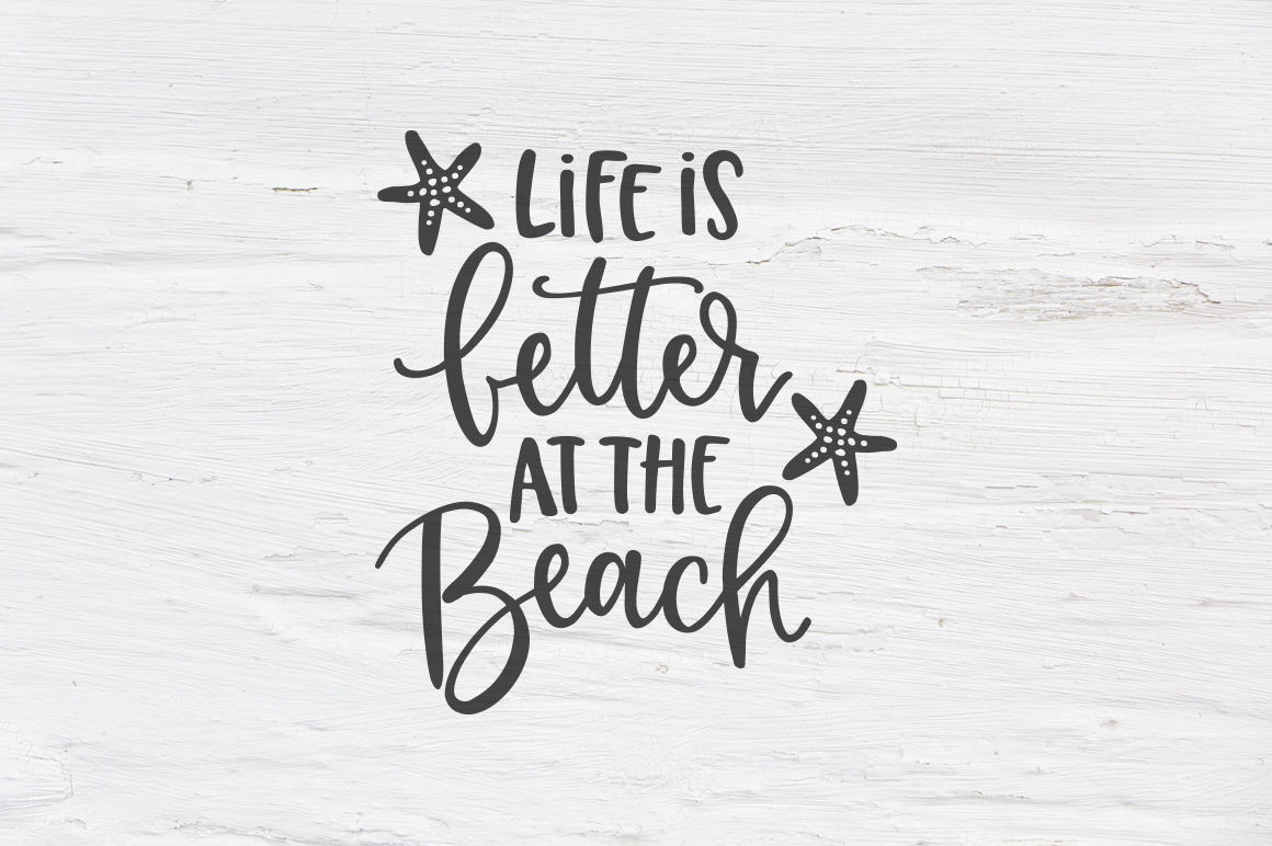 Life Is Better At The Beach Svg Eps Png Dxf By Tabita S Shop Thehungryjpeg Com