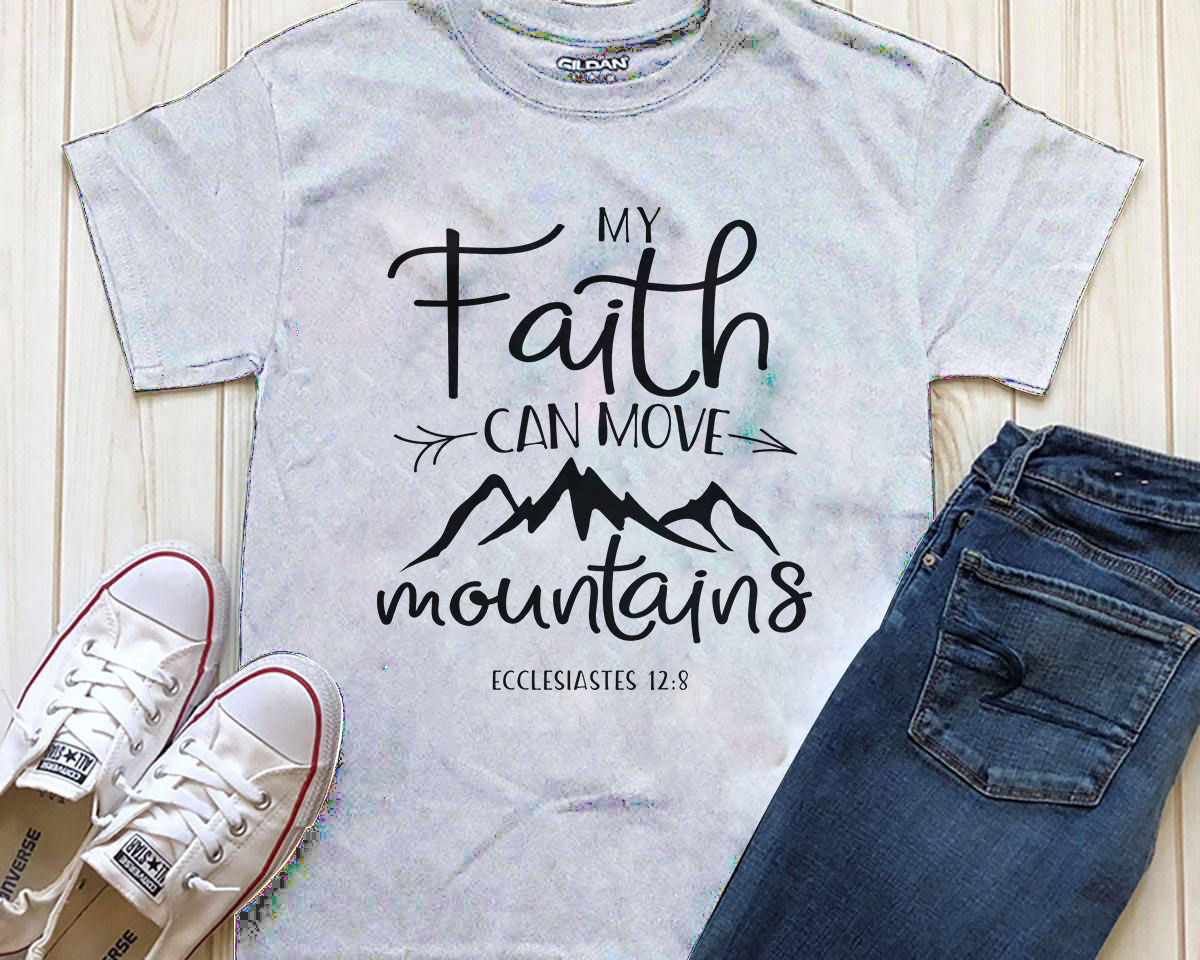 My faith can move mountains Printables By spoonyprint | TheHungryJPEG