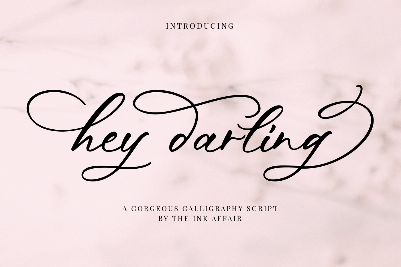 Hey Darling Calligraphy Script Font By The Ink Affair Thehungryjpeg Com