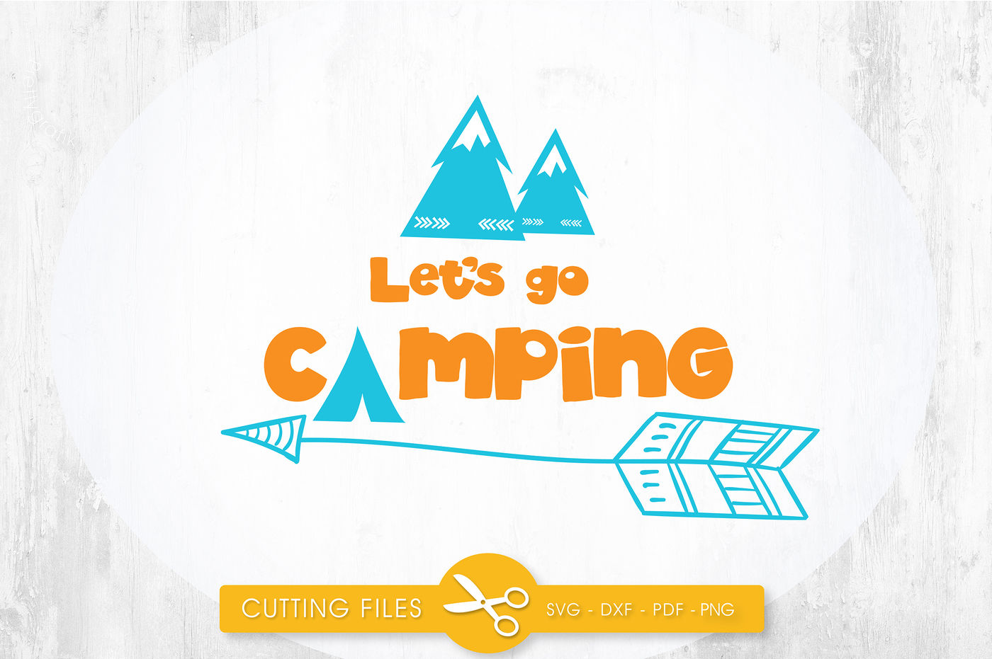 Download Let's go camping SVG, PNG, EPS, DXF, cut file By ...