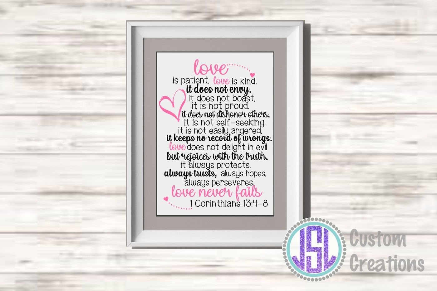 Download Love Never Fails 1 Corinthians 13 4 8 Svg Dxf Eps Png Digital File By Jslcustomcreations Thehungryjpeg Com