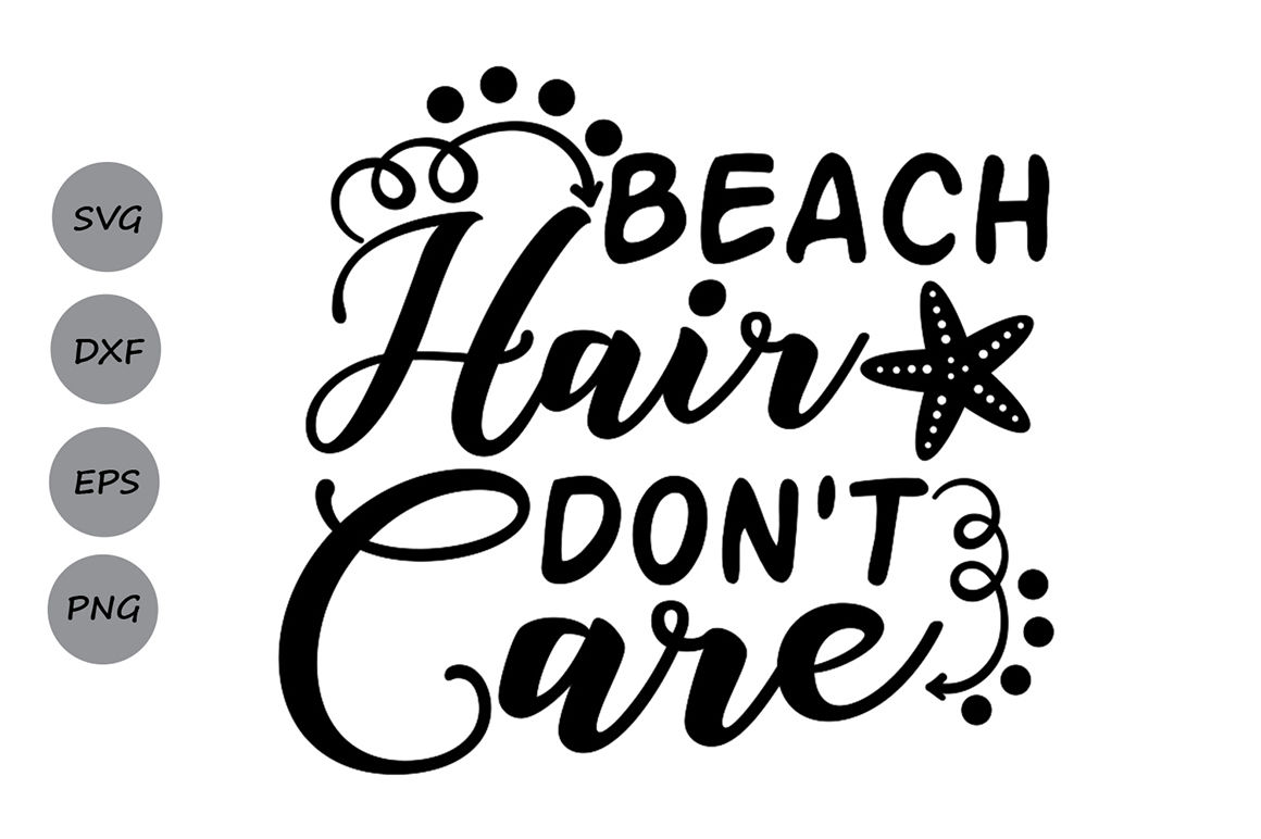 Mermaid Hair Don/'t Care Sun Download Beach Vacation Summer PNG Silhou...