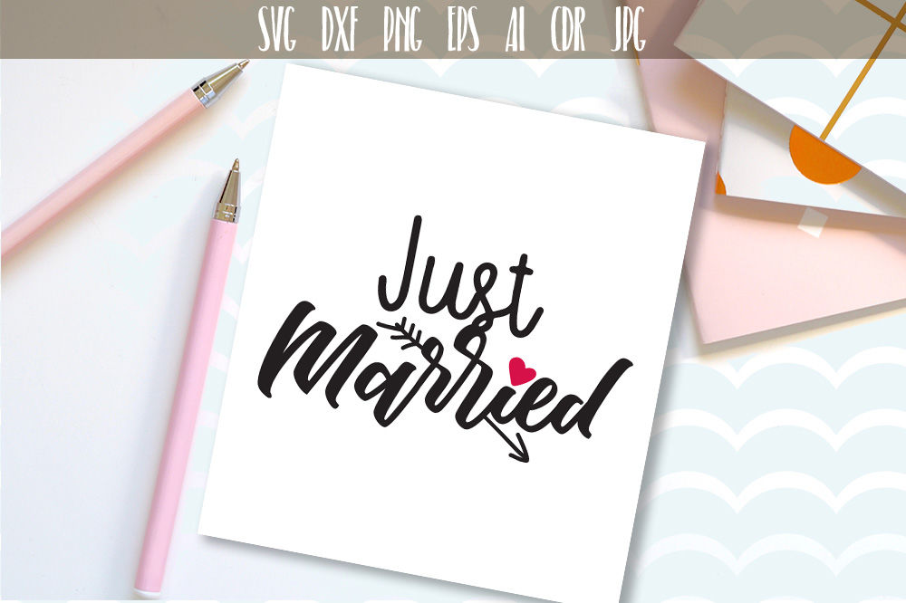 Just Married Cut Files Wedding Cut Files By Dreamer's Designs