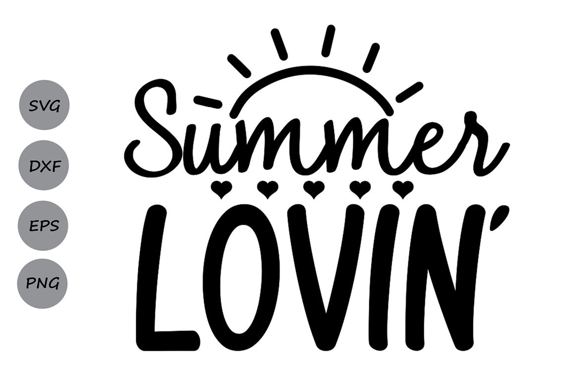Summer Svg Summer Lovin Svg Beach Svg Summer Time Svg Summer Story By Cosmosfineart Thehungryjpeg Com
