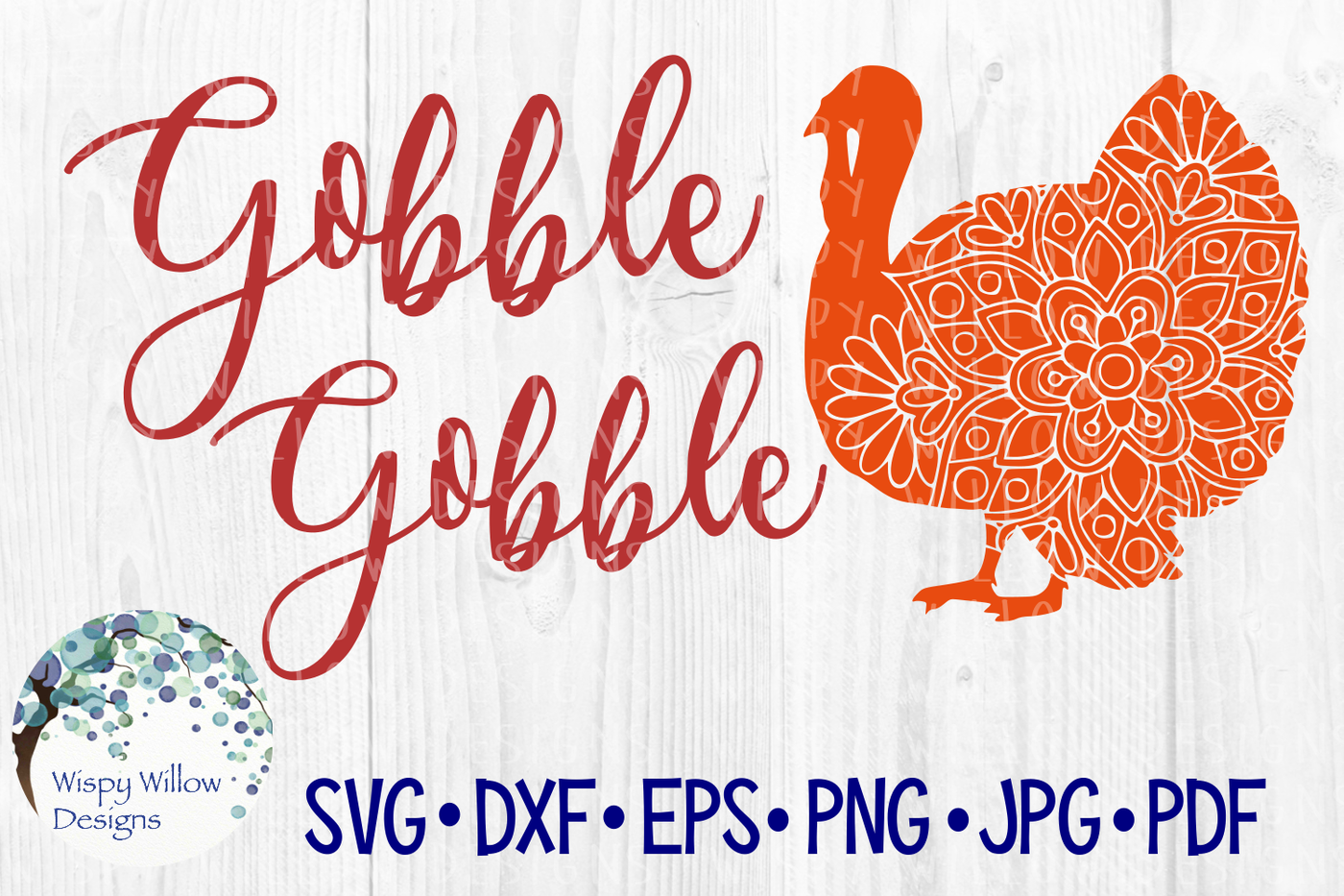 Download Gobble Gobble Mandala Turkey Thanksgiving Svg Dxf Eps Png Jpg Pdf By Wispy Willow Designs Thehungryjpeg Com