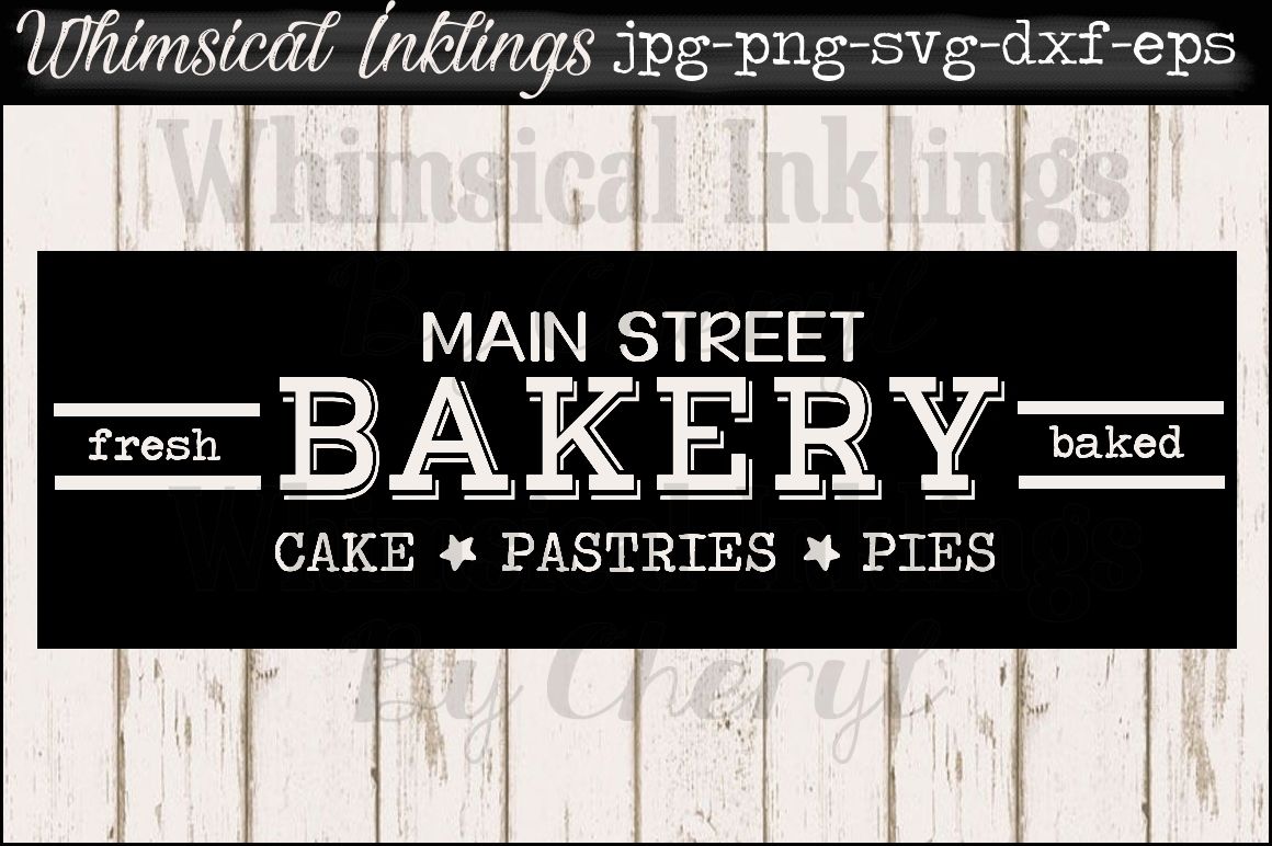 Main Street Bakery Sign SVG By Whimsical Inklings | TheHungryJPEG