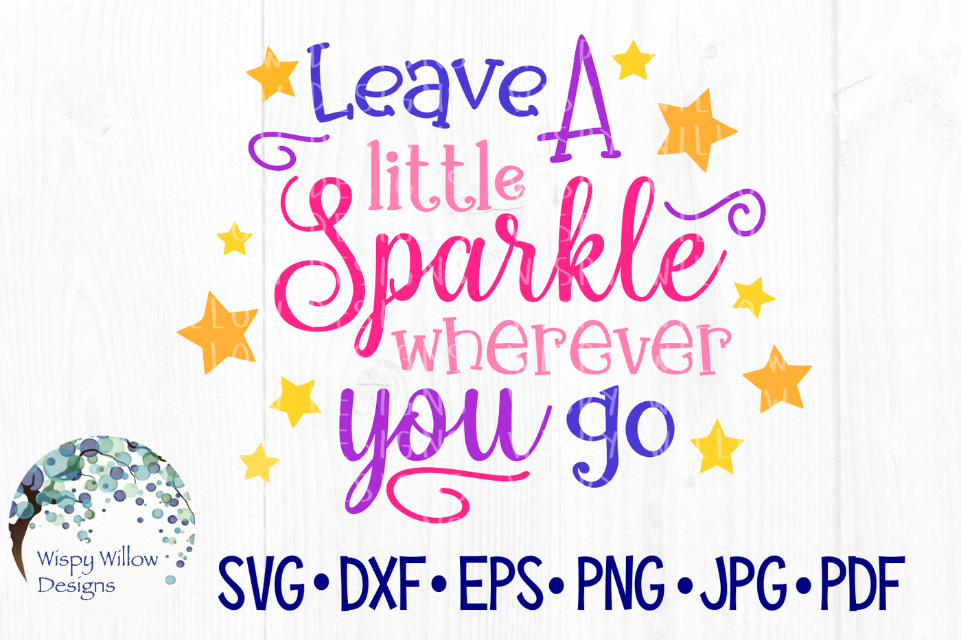 leave a little sparkle wherever you go printable