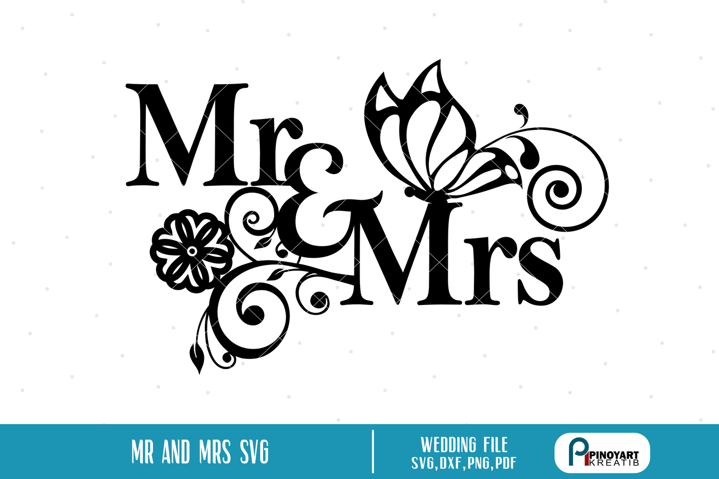 Download Mr And Mrs Svg Wedding Svg Mr And Mrs Svg File Svg Files For Cricut By Pinoyart Thehungryjpeg Com SVG, PNG, EPS, DXF File