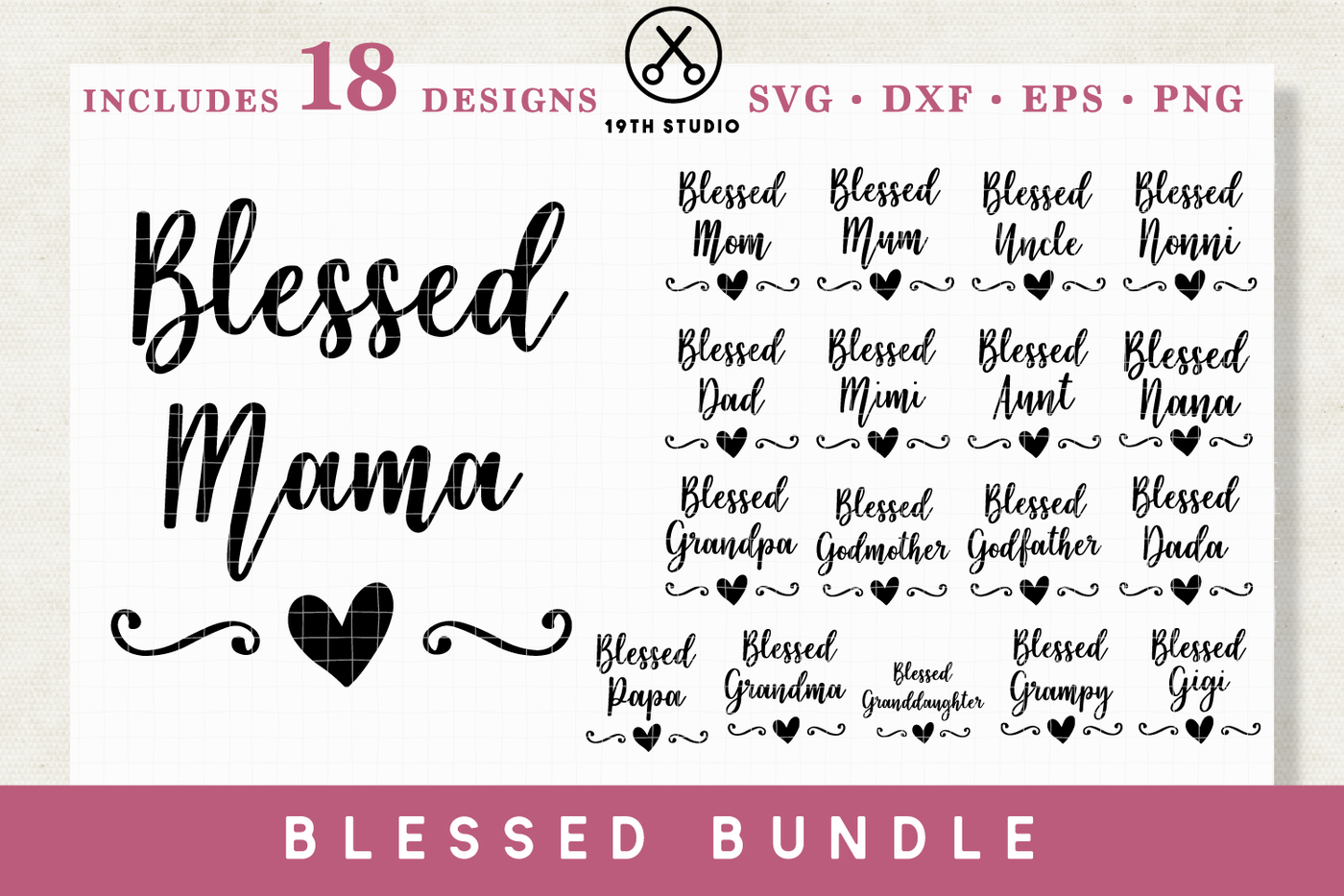 Download Blessed Family Svg Bundle Svg Dxf Eps Png M1 By 19th Studio Thehungryjpeg Com